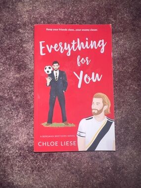 Everything for You by Chloe Liese